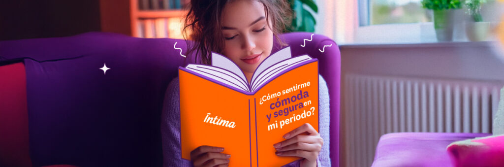 ¿Cómo sentirme cómoda y segura en mi periodo? - Íntima Ecuador